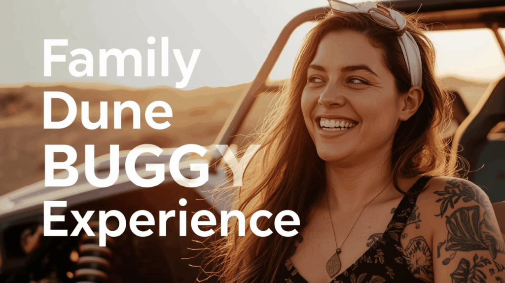 Family Dune Buggy Experience